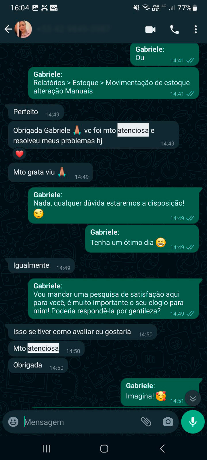 Cliente elogiando a atenciosa equipe